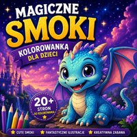 Magiczne smoki. Kolorowanka dla dzieci - Aleksandra Łupińska - ebook