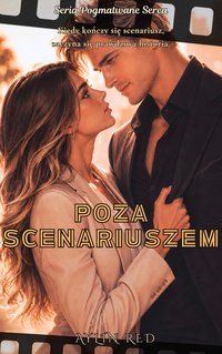 Poza Scenariuszem - Aylin Red - ebook