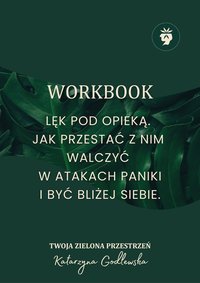 Workbook: Lęk pod opieką. - Katarzyna Godlewska - ebook