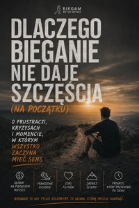 Dlaczego bieganie nie daje szczęścia (na początku) - Łukasz Nester - audiobook
