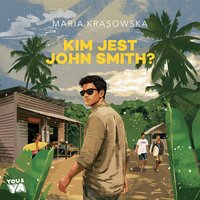 Kim jest John Smith? - Maria Krasowska - audiobook