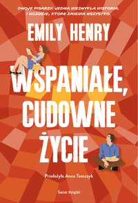 Wspaniałe, cudowne życie - Emily Henry - ebook