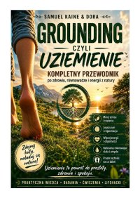 Grounding czyli uziemienie - Dora Kaine - ebook