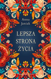 Lepsza strona życia - Anna Janiak - ebook