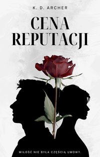 Cena reputacji - Archer K. D. - audiobook