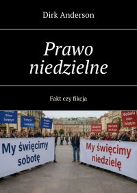 Prawo niedzielne - Dirk Anderson - ebook