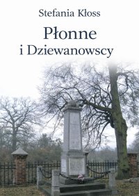 Płonne i Dziewanowscy - Stefania Kłoss - ebook