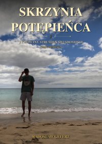 Skrzynia Potępieńca. Tom 1 - Radoslaw Gefert - ebook