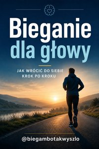 Bieganie dla głowy - Łukasz Nester - audiobook