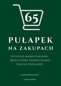 65 Pułapek na zakupach. - Marzena Baranowska - ebook
