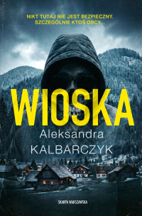 Wioska - Aleksandra Kalbarczyk - ebook