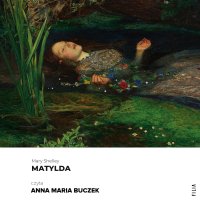Matylda - Mary Shelley - audiobook