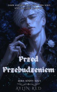 Przed Przebudzeniem - Aylin Red - ebook