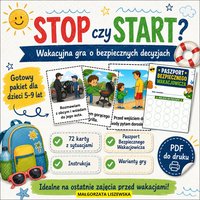 STOP czy START? Wakacyjna gra o bezpiecznych decyzjach - Małgorzata Liszewska - ebook