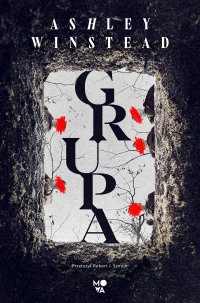 Grupa - Ashley Winstead - ebook