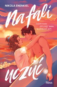 Na fali uczuć - Nikola Enenkiel - ebook