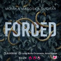 Forced - Monika Magoska-Suchar - audiobook