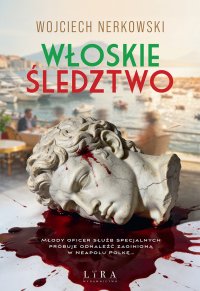 Włoskie śledztwo - Wojciech Nerkowski - ebook