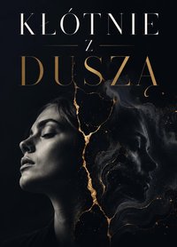Kłótnie z duszą - Bruno Blonski - ebook
