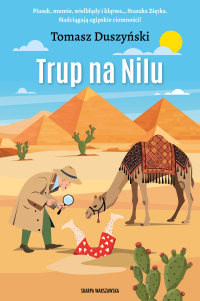 Trup na Nilu - Tomasz Duszyński - ebook
