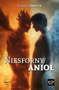 Niesforny anioł - Elżbieta Barczyk - ebook