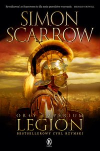 Legion. Orły imperium. Tom 10 - Simon Scarrow - ebook