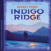 Indigo Ridge - Devney Perry - audiobook