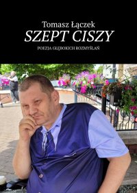 Szept ciszy - Tomasz Łączek - ebook