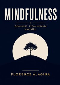 Mindfulness - Florence Alagina - ebook