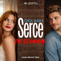 Serce za ścianą - Didi Ash - audiobook