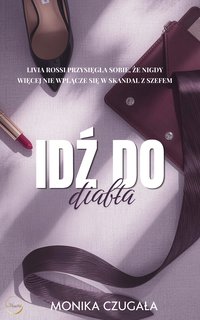Idź do diabła - Monika Czugała - ebook