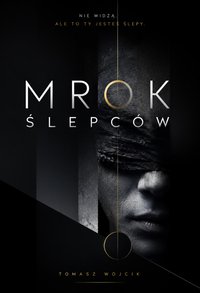 Mrok Ślepców - Bruno Blonski - ebook