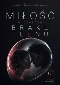 Miłość w czaach braku tlenu - Bruno Blonski - ebook