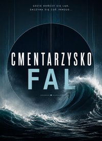 Cmentarzysko fal - Bruno Blonski - ebook