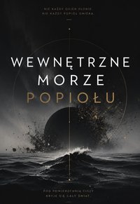 Wewnętrzne morze popiołu - Bruno Blonski - ebook