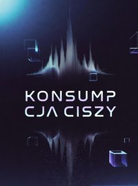 Konsumpcja ciszy - Bruno Blonski - ebook