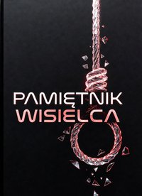 Pamiętnik wisielca - Bruno Blonski - ebook