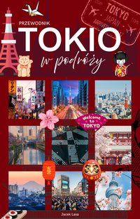 Tokio w podróży - Jacek Lasa - ebook