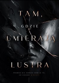 Tam, gdzie umierają lustra - Bruno Blonski - ebook