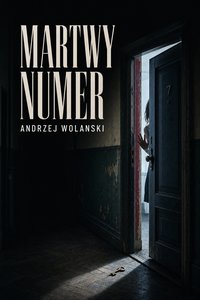 Martwy Numer - Andrzej Wolanski - ebook