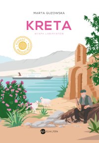 Kreta. Wyspa labiryntów - Marta Guzowska - ebook