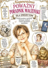 Niepoważnie poważny poradnik małżeński dla emerytów - Stefania Kłoss - ebook