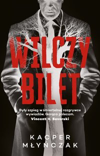 Wilczy bilet - Kacper Młyńczak - ebook