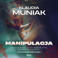 Manipulacja - Klaudia Muniak - audiobook