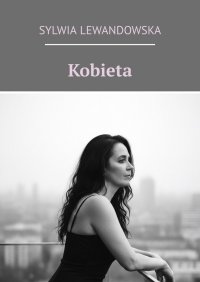 Kobieta - Sylwia Lewandowska - ebook