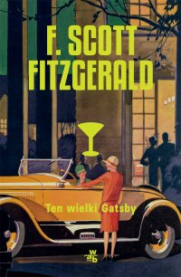 Ten wielki Gatsby - F. Scott Fitzgerald - ebook