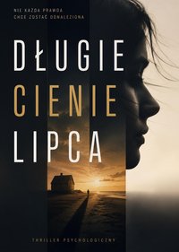 Długie cienie lipca - Bruno Blonski - ebook