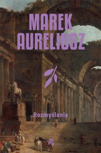 Rozmyślania - Marek Aureliusz - ebook