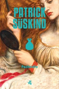 Pachnidło - Patrick Suskind - ebook