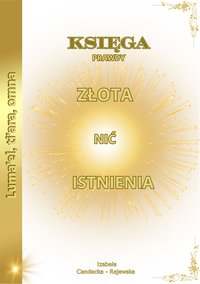 KSIĘGA PRAWDY  - ZŁOTA NIĆ ISTNIENIA - Bell Złota Nic Istnienia - ebook